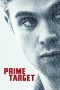 Nonton film Prime Target (2025) terbaru di Dutamovie21