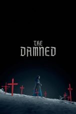 Nonton film The Damned (2024) terbaru di Dutamovie21