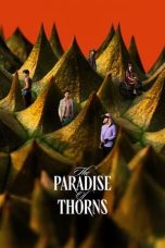 Nonton film The Paradise of Thorns (2024) terbaru di Dutamovie21