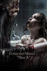 Nonton film Panggonan Wingit 2: Miss K (2024) terbaru di Dutamovie21