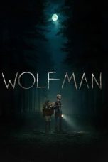 Nonton film Wolf Man (2025) terbaru di Dutamovie21