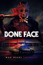 Nonton film Bone Face (2025) terbaru di Dutamovie21