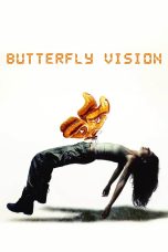 Nonton film Butterfly Vision (2022) terbaru di Dutamovie21