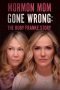 Nonton film Mormon Mom Gone Wrong: The Ruby Franke Story (2024) terbaru di Dutamovie21