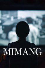 Nonton film Mimang (2023) terbaru di Dutamovie21